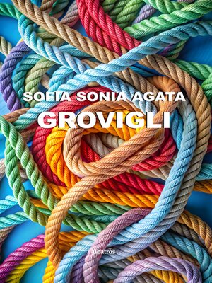 cover image of Grovigli
